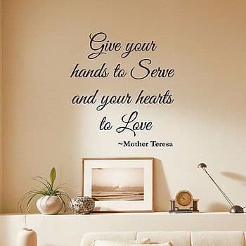 Give Your Hands To Serve Wall Sticker