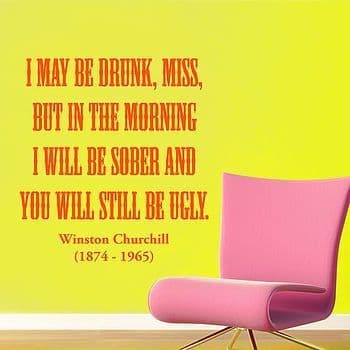 I May Be Drunk Miss Wall Sticker