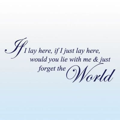 If I Just Lay Here Wall Sticker