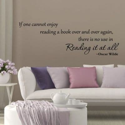 If One Cannot Enjoy Reading Wall Quote