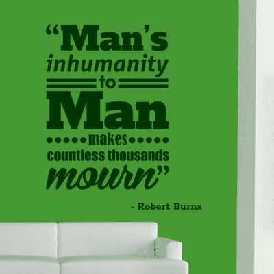 Man's Inhumanity To Man Wall Sticker