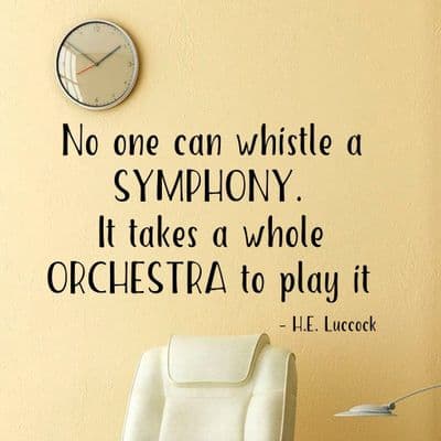 No One Can Whistle A Symphony Wall Quote Sticker