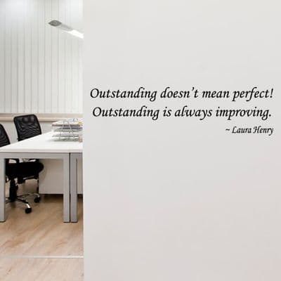 Outstanding Doesn't Mean Perfect - Laura Henry
