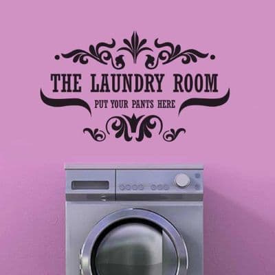 Put Your Pants Here Laundry Room Wall Art