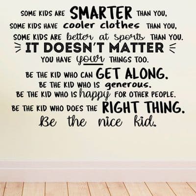 Some Kids Are Smarter Than You Wall Quote Sticker