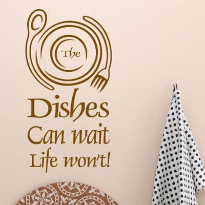 The Dishes Can Wait Kitchen Sticker