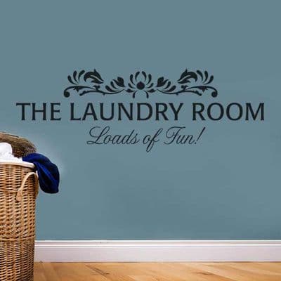 The Laundry Room Loads Of Fun Wall Sticker