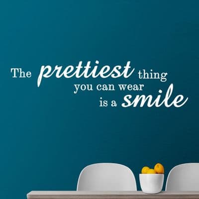 The Prettiest Thing Wall Quote
