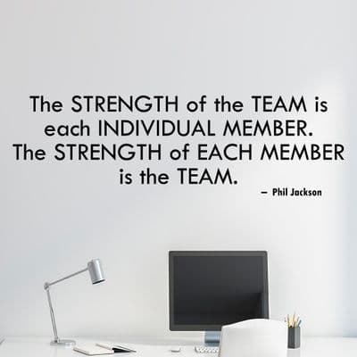 The Strength Of The Team Office Quote