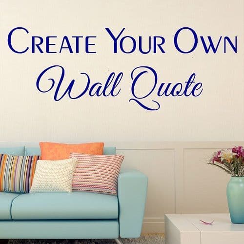Vinyl Wall Quotes