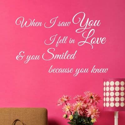 When I Saw You I Fell In Love Wall Sticker