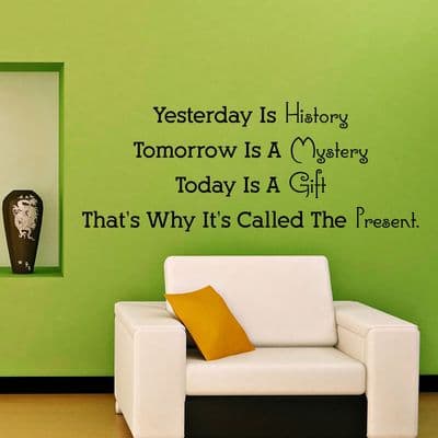 Yesterday Is History Wall Sticker