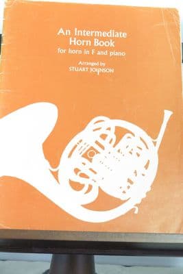 An Intermediate Horn Book for Horn & Piano arr Johnson S