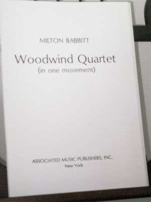 Babbitt M - Woodwind Quartet in One Movement