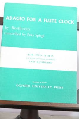 Beethoven L van - Adagio for a Flute Clock for 2 Flutes & Keyboard arr Spiegl F