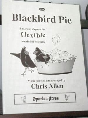 Blackbird Pie - 8 Nursery Rhymes for Flexible Wind Ensemble arr Allen C