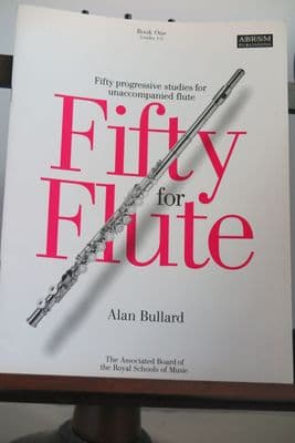 Bullard A - Fifty for Flute - 50 Progressive Studies Book 1 Nos 1-30