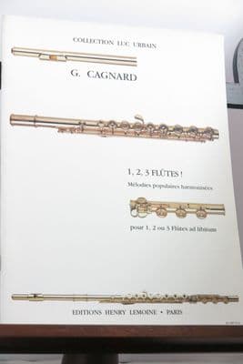 Cagnard G - 1, 2, 3 Flutes!