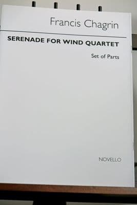 Chagrin F - Serenade for Wind Quartet (Flute Oboe Clarinet & Bassoon)