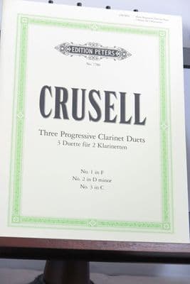 Crusell B H - Three Progressive Clarinet Duets (No 1 in F, No 2 in D Minor, No 3 in C)