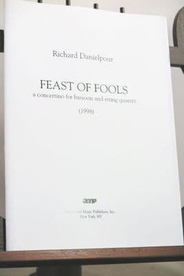 Danielpour R - Feast of Fools Concertino for Bassoon & String Quartet