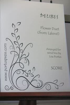 Delibes L - Flower Duet from Lakme for Wind Trio arr Portus L