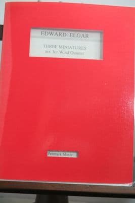 Elgar E - Three Miniatures for Wind Quintet arr Newhill J