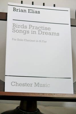Elias B - Birds Practise Songs in Dreams for Solo Clarinet
