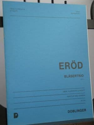 Erod I - Wind Trio Op 4 for Oboe Clarinet and Bassoon