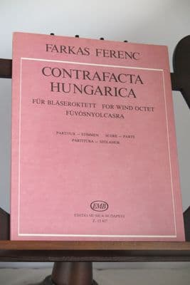 Farkas F - Contrafacta Hungarica for 2 Oboes 2 Clarinets 2 Horns & 2 Bassoons