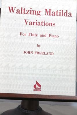 Freeland J - Waltzing Matilda Variations for Flute & Piano