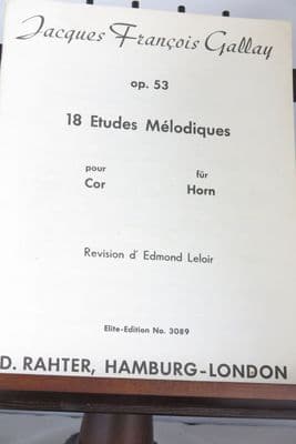 Gallay J F - 18 Etudes Melodiques Op 53 for Horn