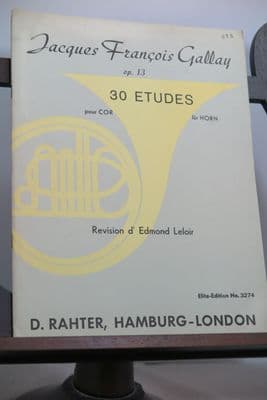 Gallay J F - 30 Etudes Op 13 for Horn