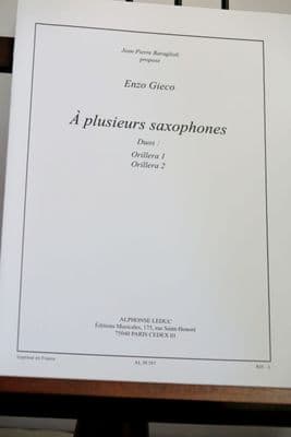 Gieco E - A Plusiers Saxophones - Duos (Orillera 1 & 2) for 2 Saxophones