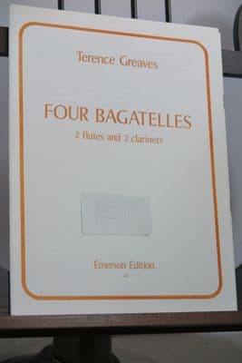 Greaves T - Four Bagatelles for 2 Flutes & 2 Clarinets