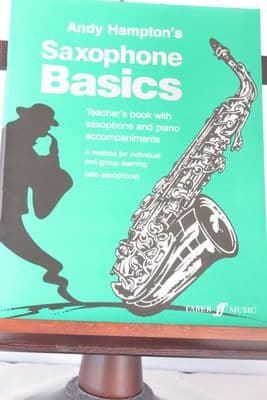 Hampton A - Andy Hampton's Saxophone Basics (Teacher's Book - no separate saxophone part)
