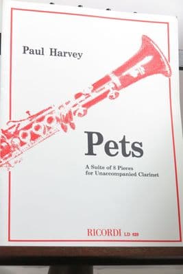 Harvey P - Pets - A Suite of 8 Pieces for Unaccompanied Clarinet