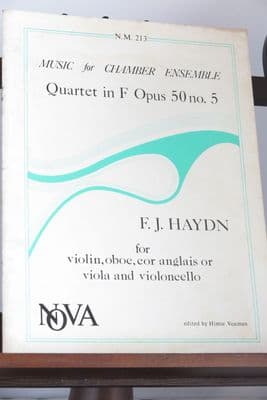 Haydn F J - Quartet in F Op 50 No 5 for Violin Cor Anglais (or Viola) & Cello