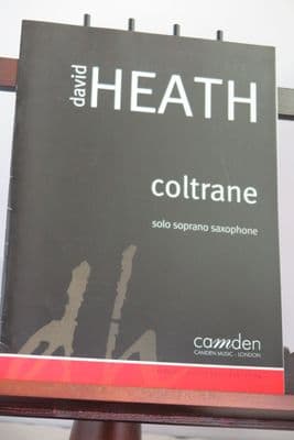 Heath D - Coltrane for Solo Soparano Saxophone