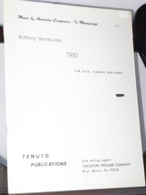 Iannaccone A - Trio for Flute Clarinet & Piano