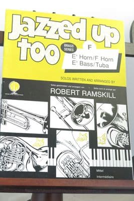 Jazzed Up Too for Horn in F & Piano arr Ramskill R