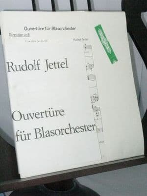 Jettel R - Overture for Wind Orchestra