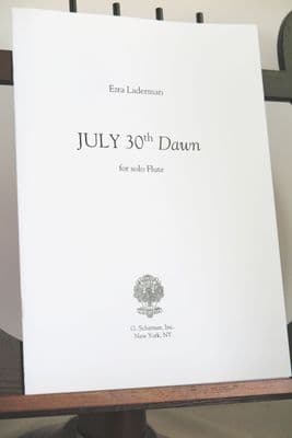 Laderman E - July 30 th Dawn for Solo Flute