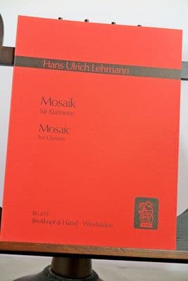 Lehmann H U - Mosaic for Clarinet Solo