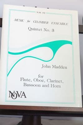 Madden J - Quintet No 3 for Flute Oboe Clarinet Horn and Bassoon