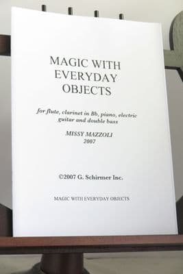 Mazzoli M - Magic With Everyday Objects for Flute Clarinet Piano Electric Guitar & Double Bass