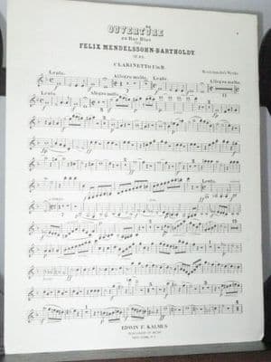 Mendelssohn F - Overture to Ruy Blas Op 95 Clarinet 1 Part