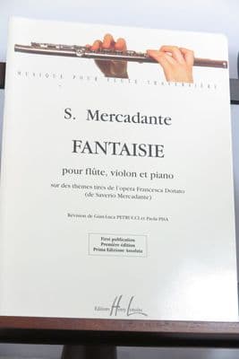 Mercadante S - Fantasy on themes from the opera Francesca Donatao for Flute Violin & Piano