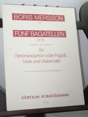 Mersson B - 5 Bagatelles Op 46 for Bassoon Viola & Violoncello