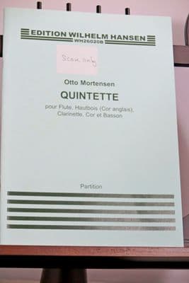 Mortensen O - Quintet for Flute Oboe (Cor Anglais) Clarinet Horn & Bassoon (Score only)